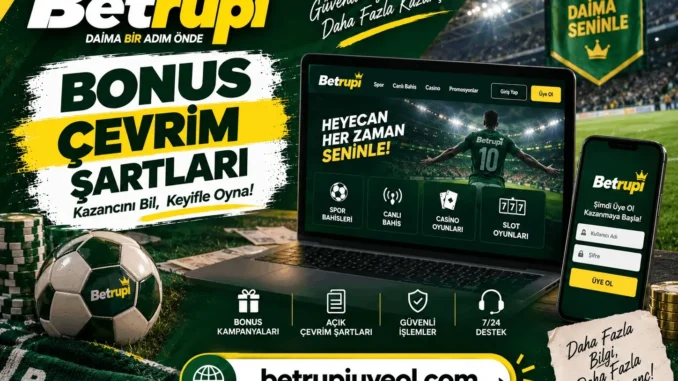 Betrupi Bonus Çevrim Şartları